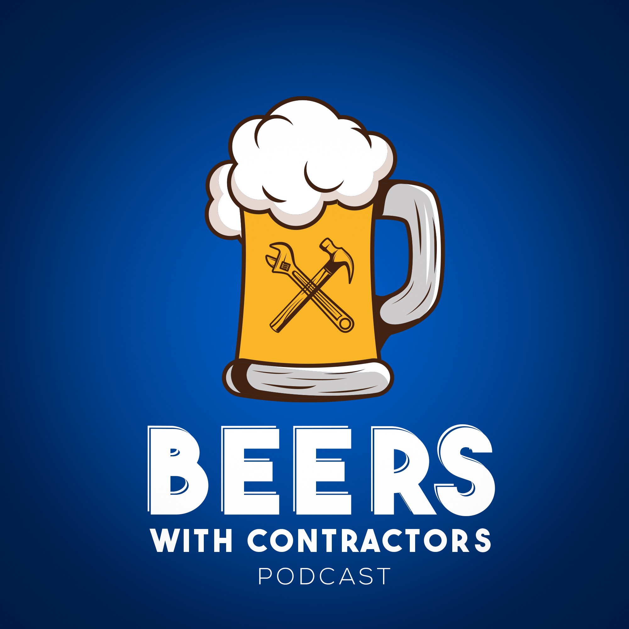 Beers with Contractors - Podcast